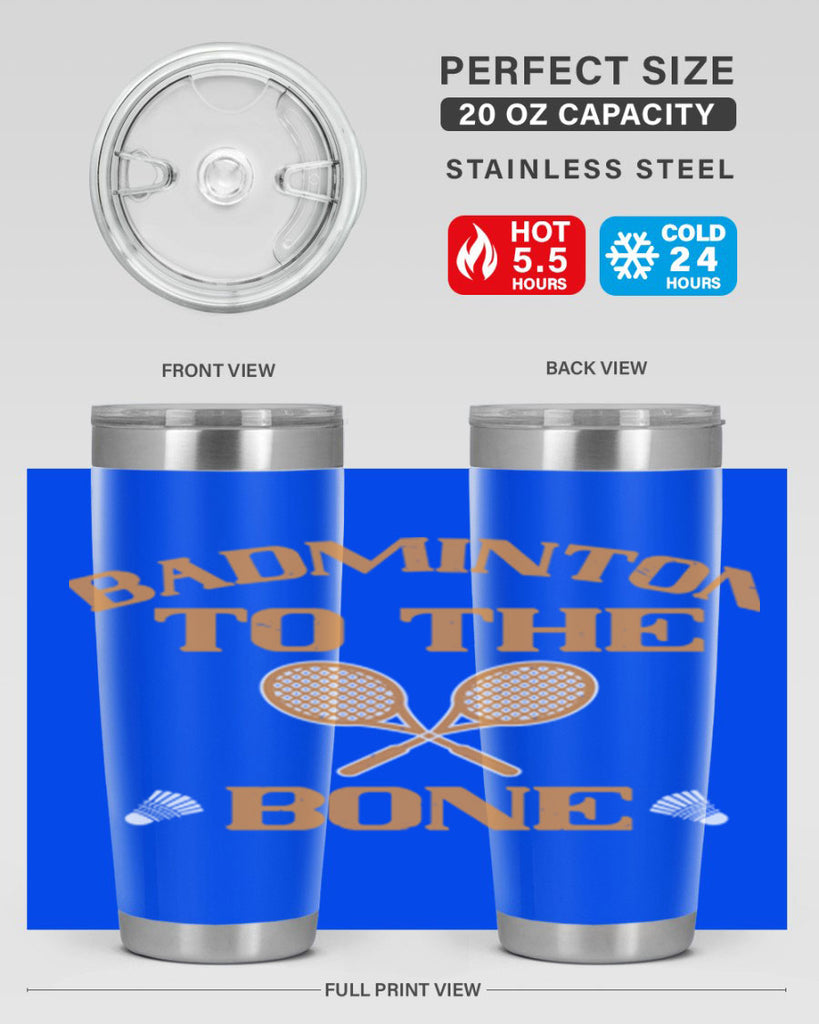 Badminton to the Bone 2344#- badminton- Tumbler
