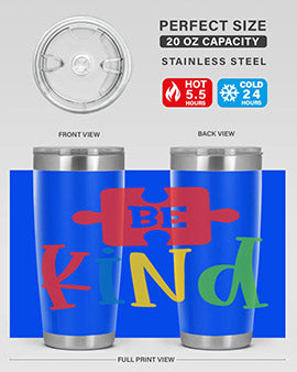 Be Kind Style 9#- autism- Tumbler