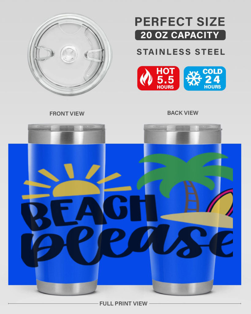 Beach Please Style 51#- summer- Tumbler