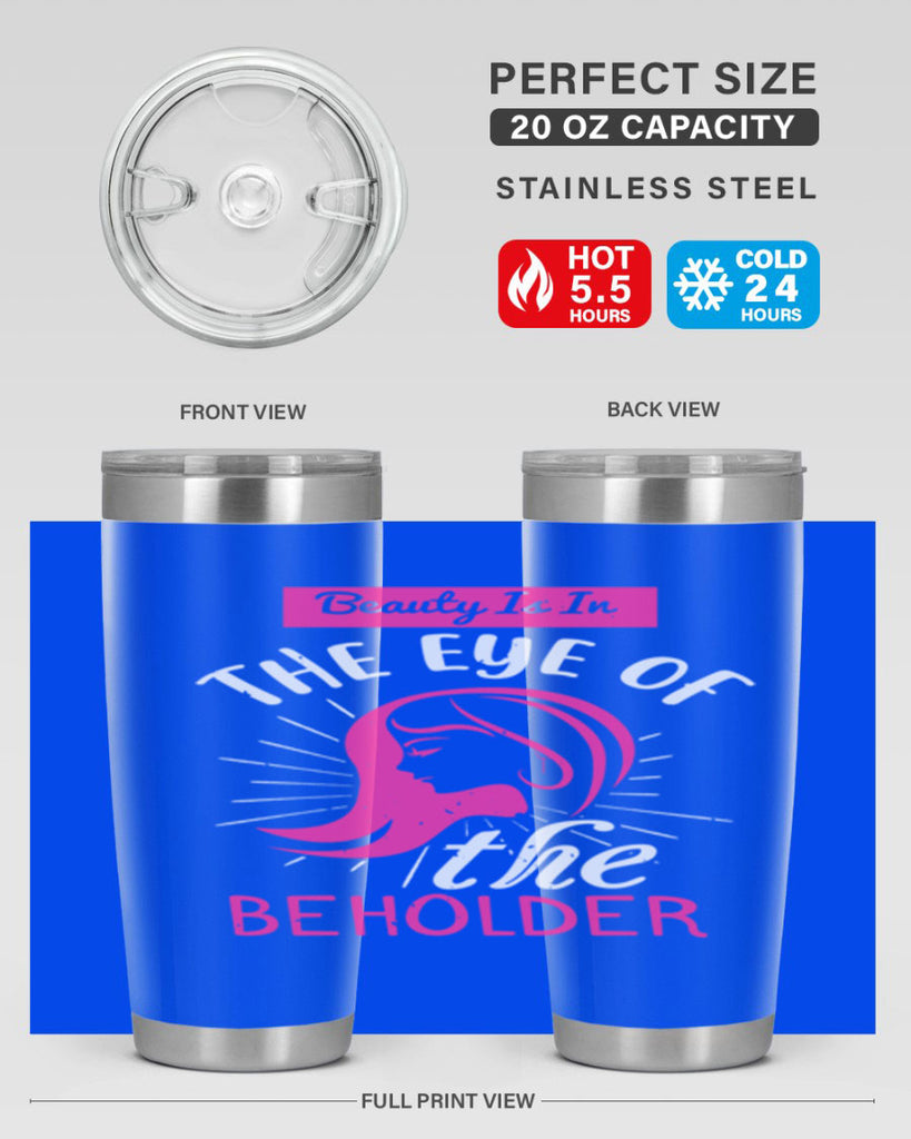 Beauty is in the eye of the beholder Style 169#- make up- Tumbler