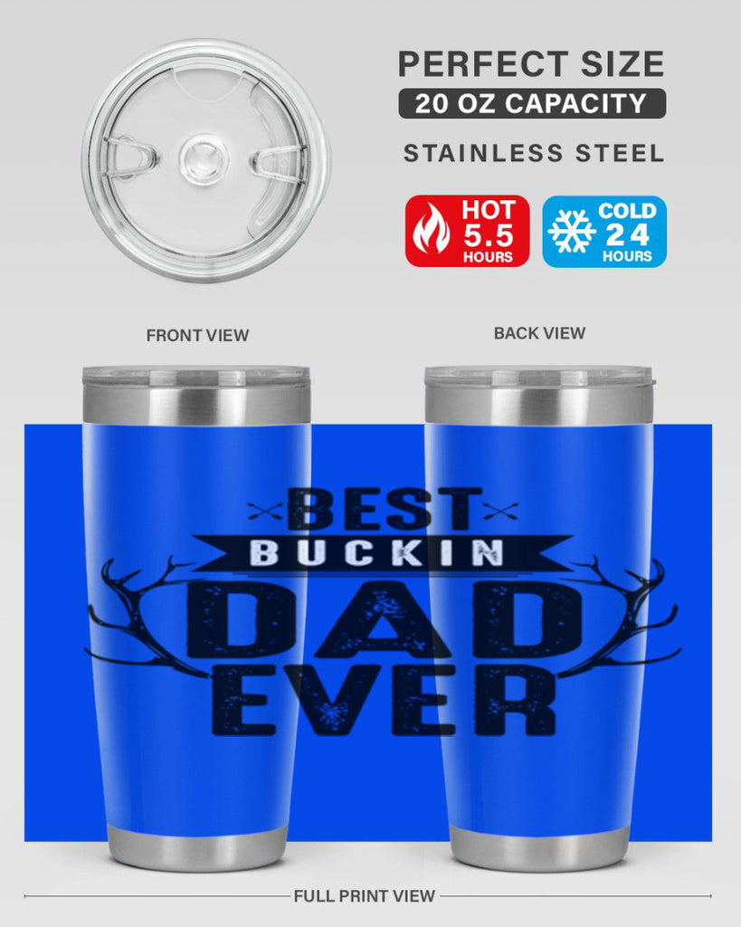 Best Buckin Dad ever 48#- dad- Tumbler