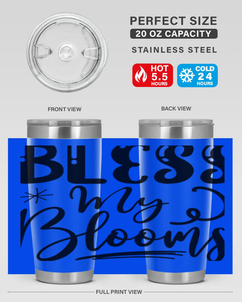 Bless My Blooms  63#- spring- Tumbler
