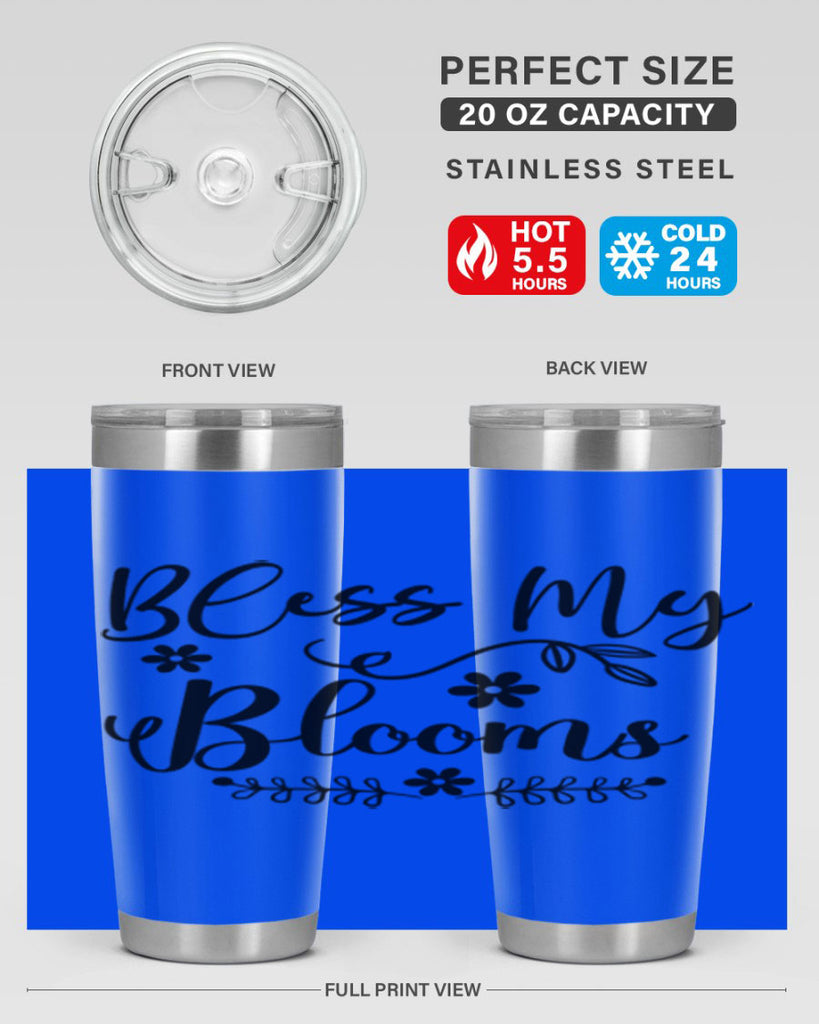 Bless My Blooms 45#- spring- Tumbler