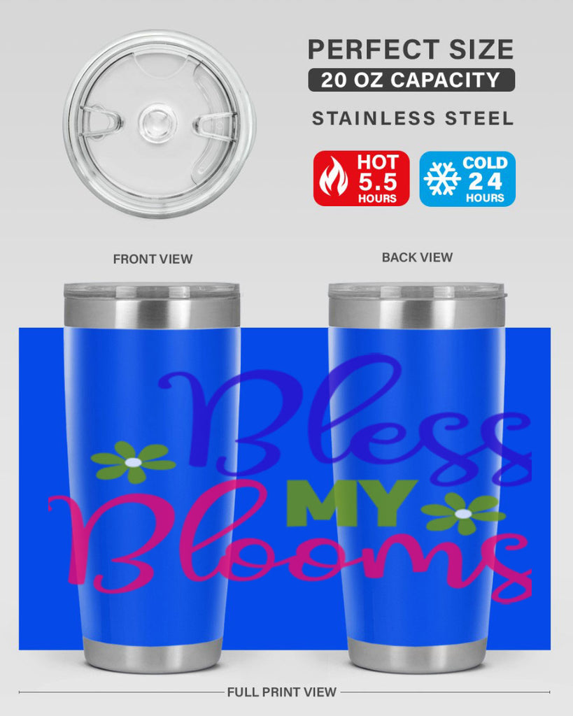 Bless My Blooms 46#- spring- Tumbler