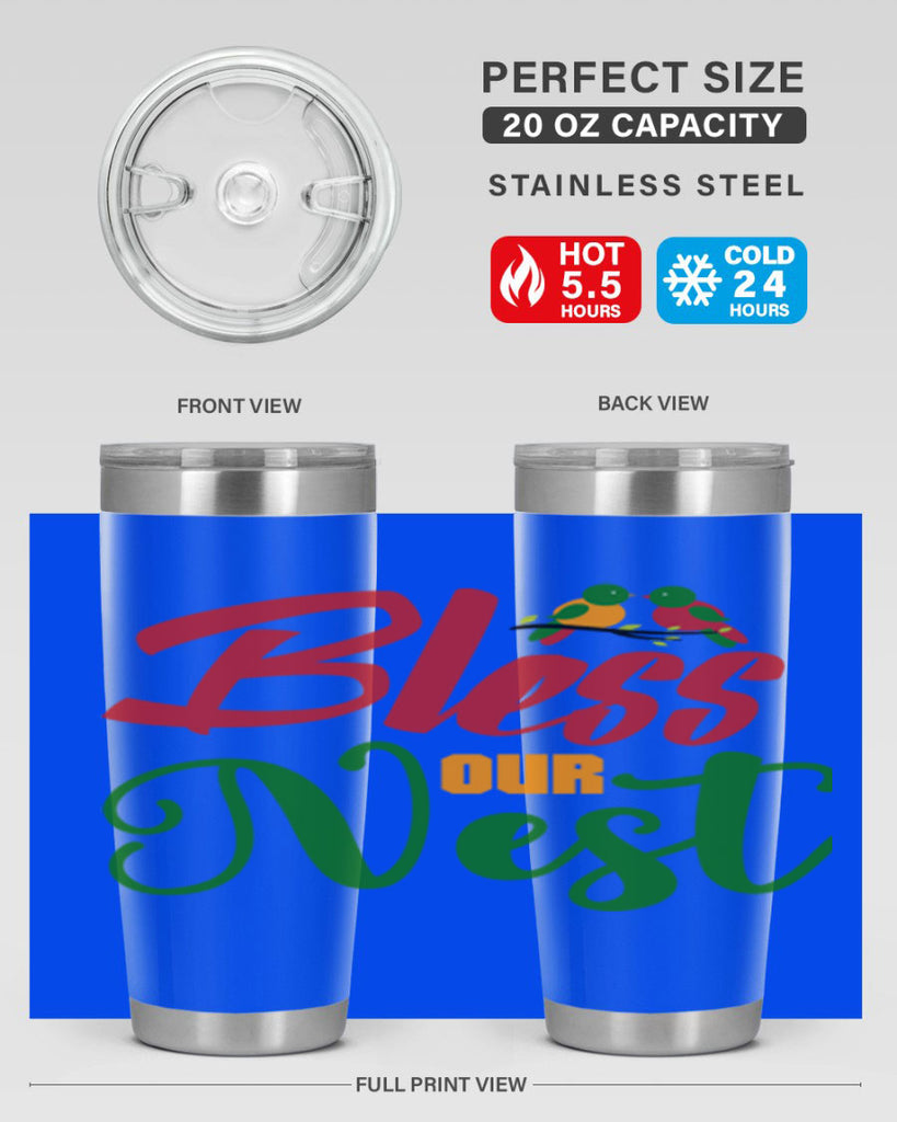 Bless Our Nest 67#- spring- Tumbler