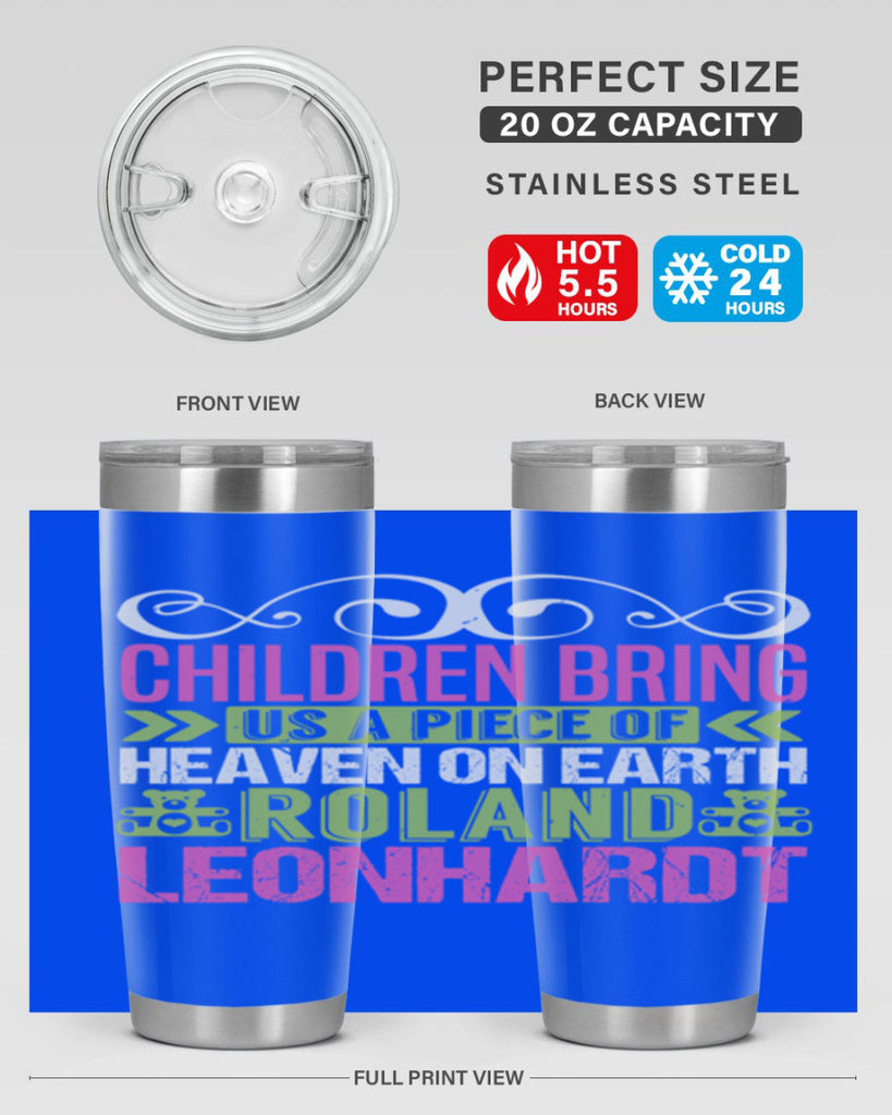 Children bring us a piece of Heaven Style 284#- baby- tumbler