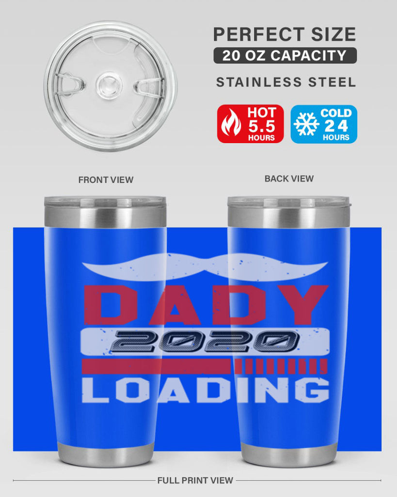 Dady Loading Style 44#- baby shower- tumbler