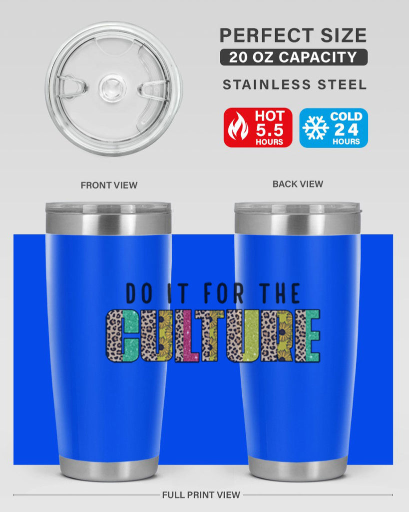Do It For The Culture Juneteenth Png 12#- Juneteenth- tumbler