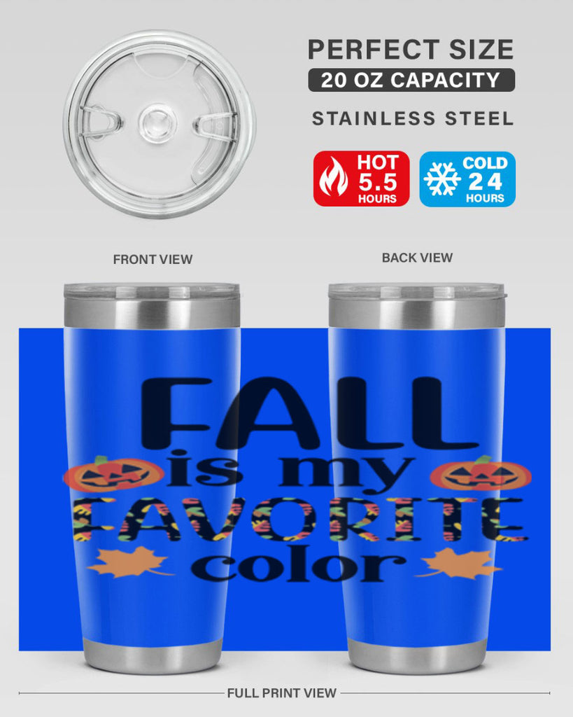 Fallismyfavoritecolor 157#- fall- Tumbler
