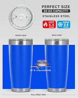 Funny Owl Gift Im Owlsome A TurtleRabbit 7#- owl- Tumblers