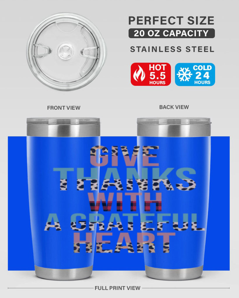 Give thanks with a grateful heart 195#- fall- Tumbler