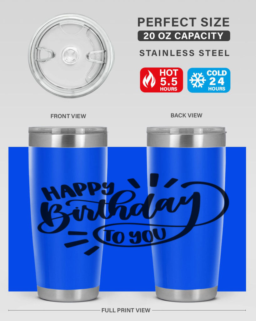 Happy Birthday To You Style 4#- birthday- tumbler
