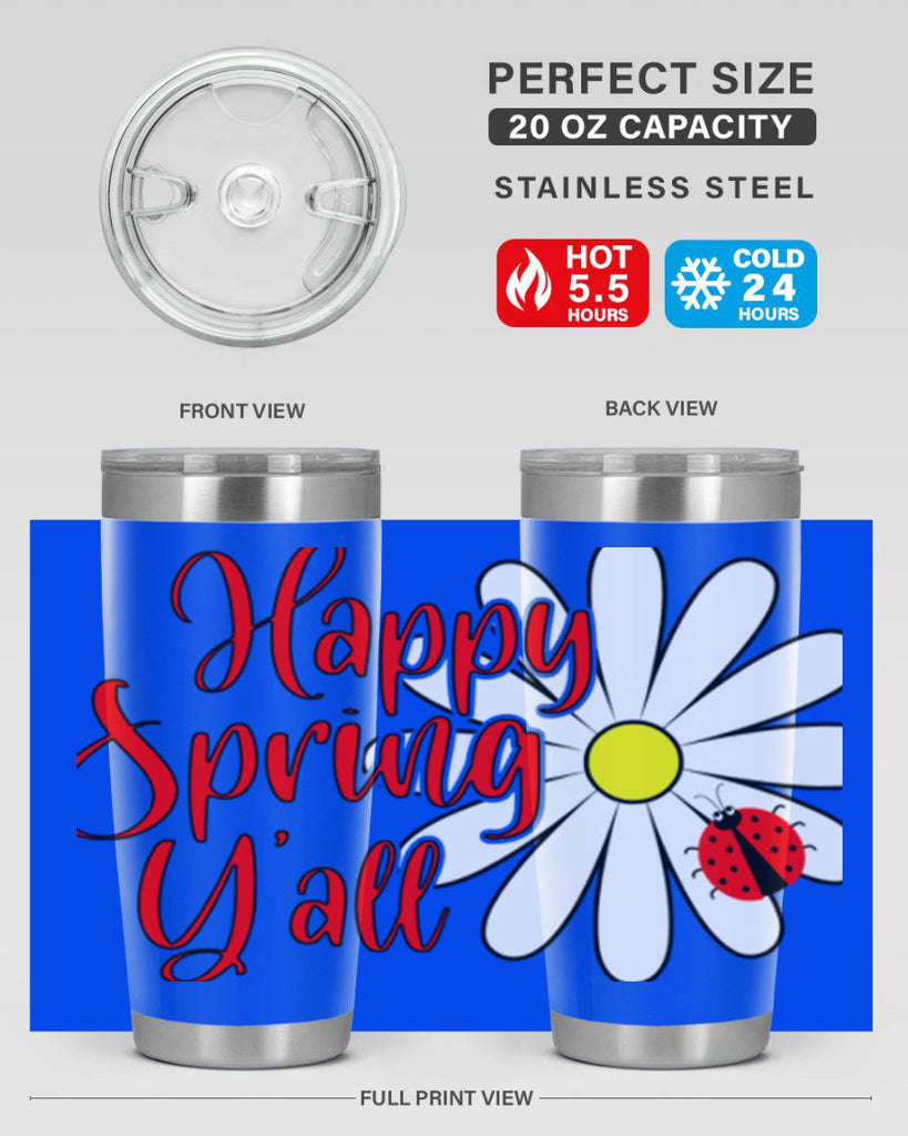Happy Spring Y'all 161#- spring- Tumbler