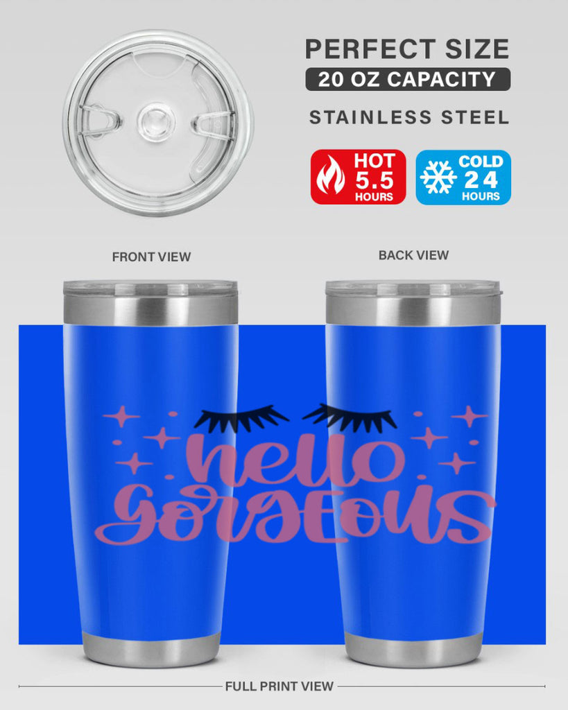 Hello Gorgeous Style 89#- make up- Tumbler