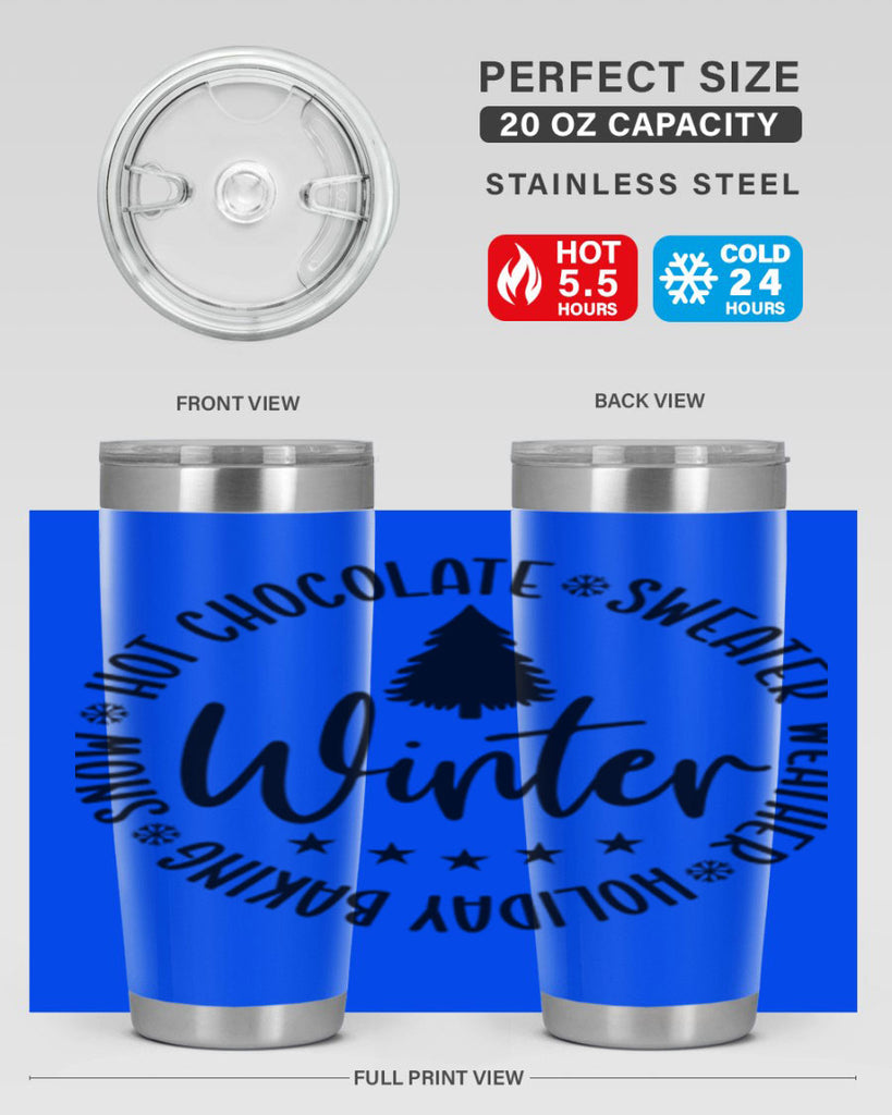 Hot Chocolate Sweater Weather Holiday Baking Snows196#- winter- Tumbler