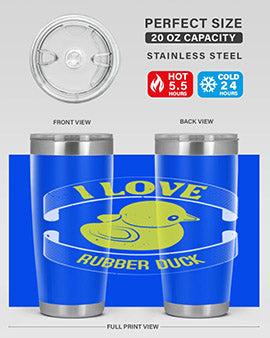 I Love Rubber duck Style 41#- duck- Tumbler