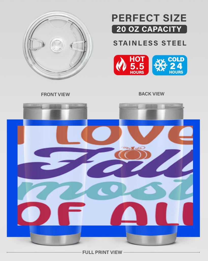 ILoveFallMostof 347#- fall- Tumbler