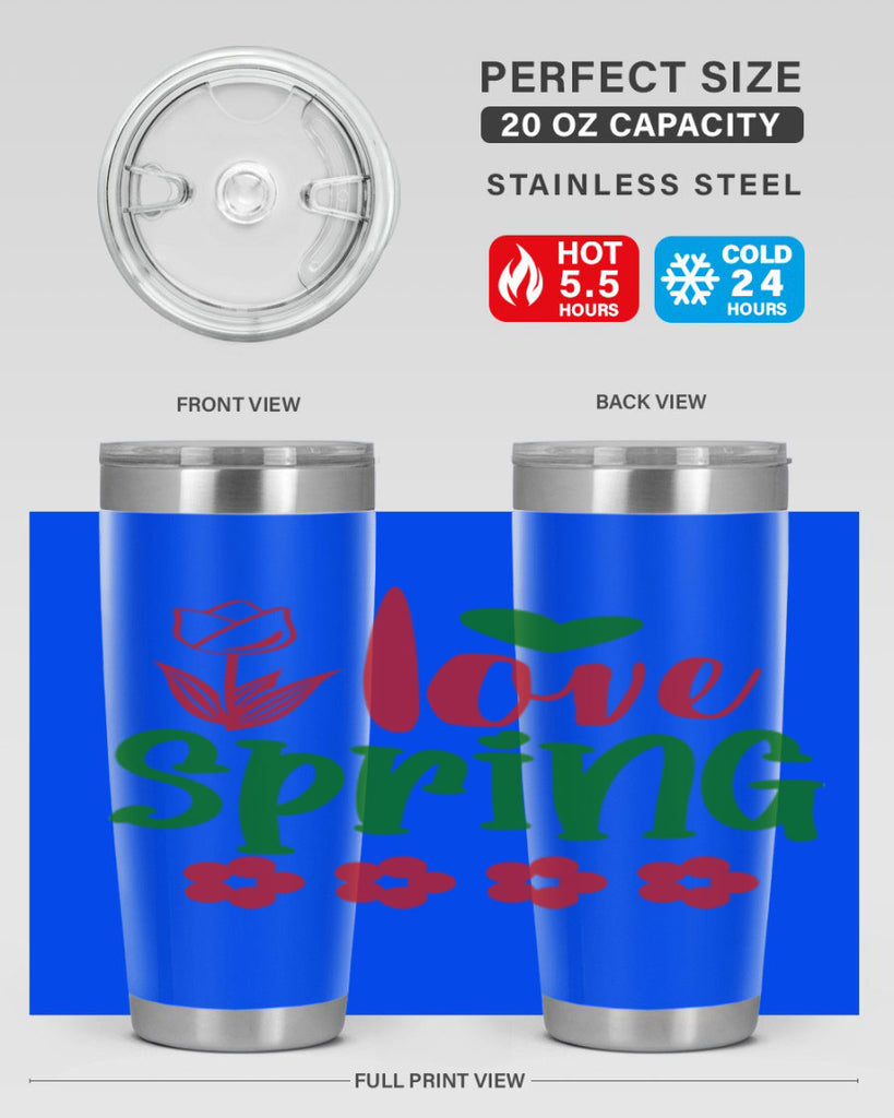 Ilove Spring 275#- spring- Tumbler