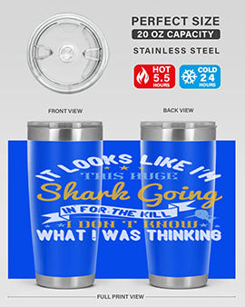 It looks like I’m this huge shark going in for the kill…I don’t know what I was thinking Style 60#- shark  fish- Tumbler