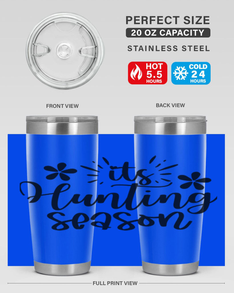 Its hunting season  283#- spring- Tumbler
