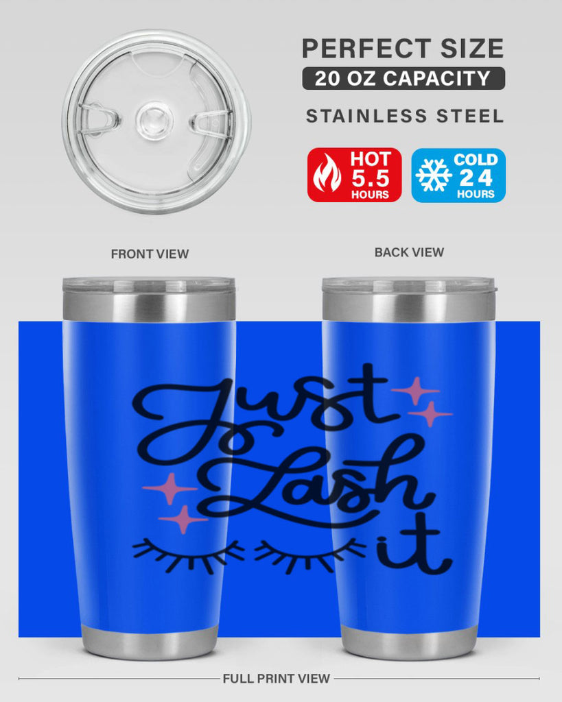 Just Lash It Style 76#- make up- Tumbler