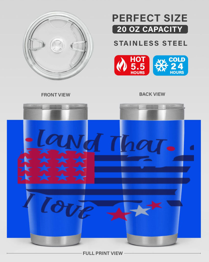 Land That I Love Style 158#- Fourt Of July- Tumbler
