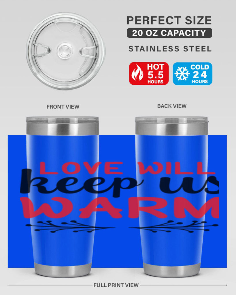 Love will keep us warm 314#- winter- Tumbler