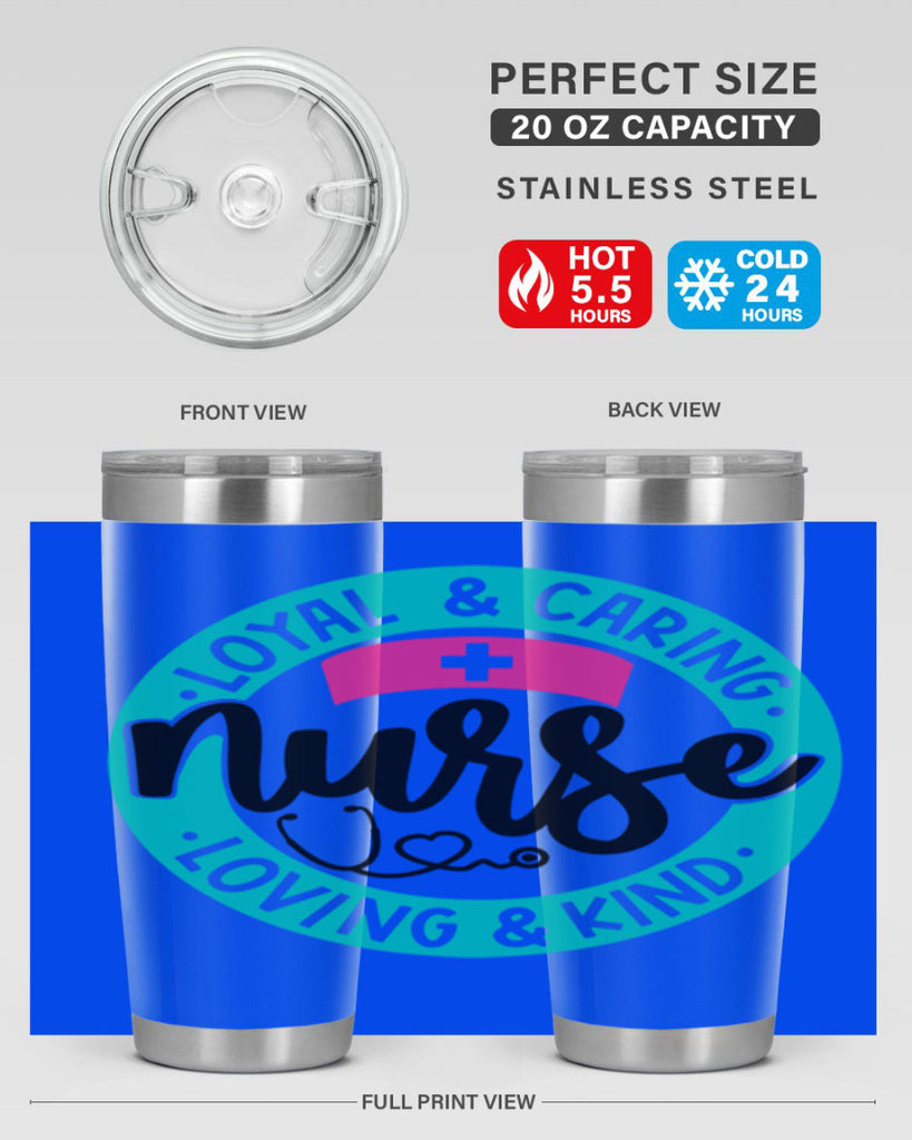 Loyal Caring Nurse Loving Kind Style Style 133#- nurse- tumbler