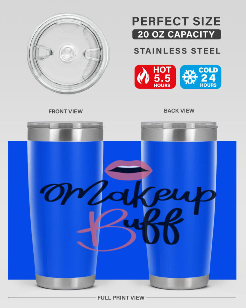 Makeup Buff Style 49#- make up- Tumbler
