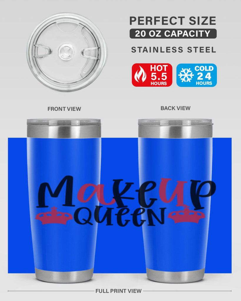 Makeup Queen design Style 223#- make up- Tumbler