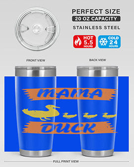 Mama Duck Style 26#- duck- Tumbler
