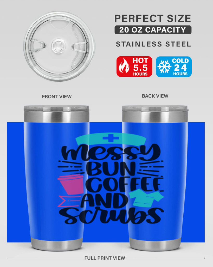 Messy Bun Coffee And Style Style 131#- nurse- tumbler