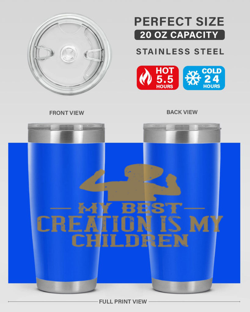 My best creation is my children Style 26#- baby- Tumbler