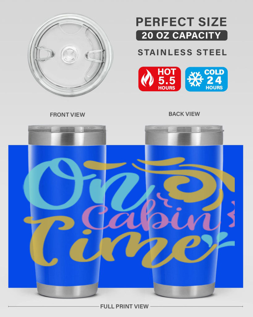 ON CABIN TIME Style 59#- summer- Tumbler