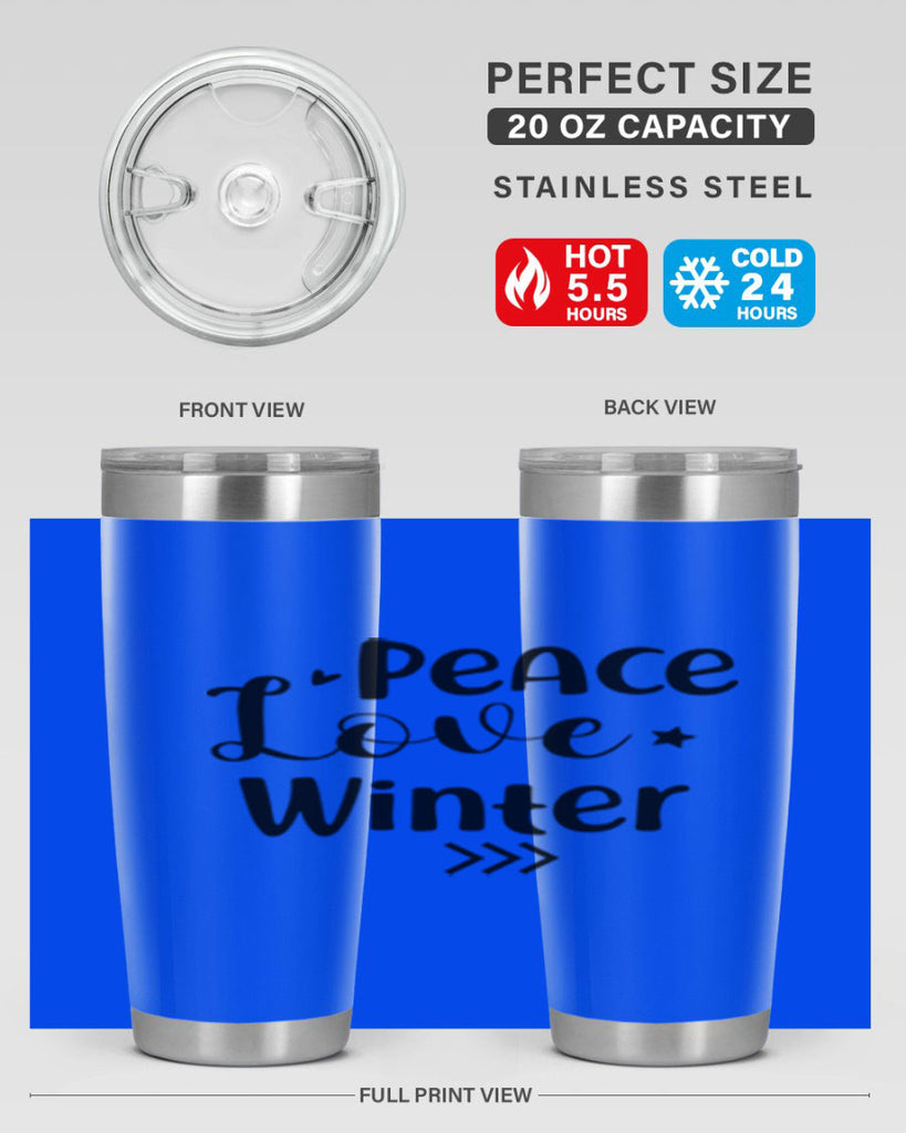 Peace Love Winter 332#- winter- Tumbler