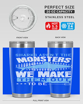 Sharks arent the monsters we make them out to be Style 26#- shark  fish- Tumbler