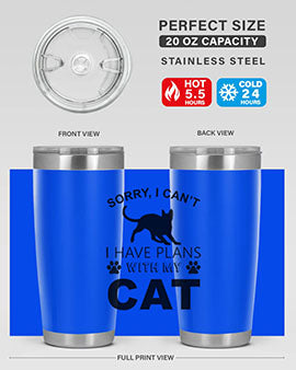 Sorry I Cant Style 116#- cat- Tumbler