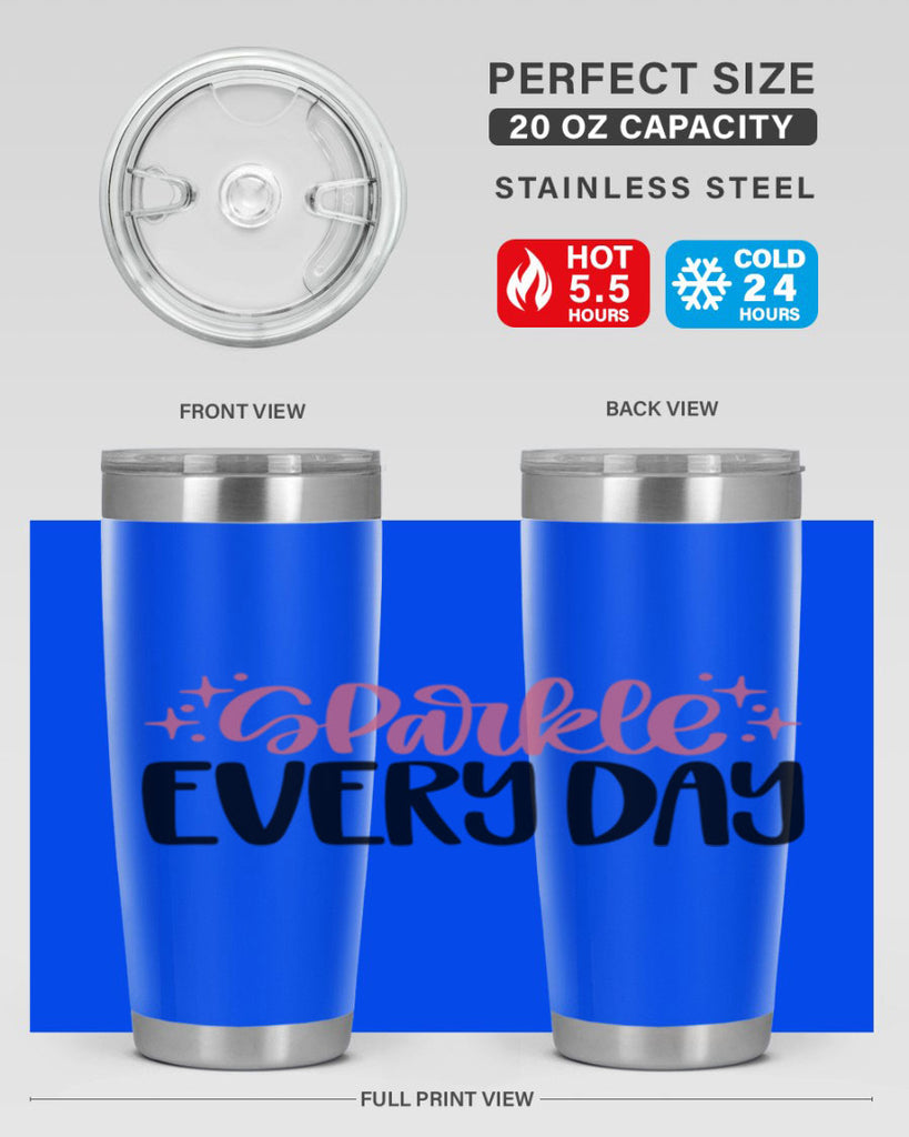 Sparkle Every Day Style 21#- make up- Tumbler