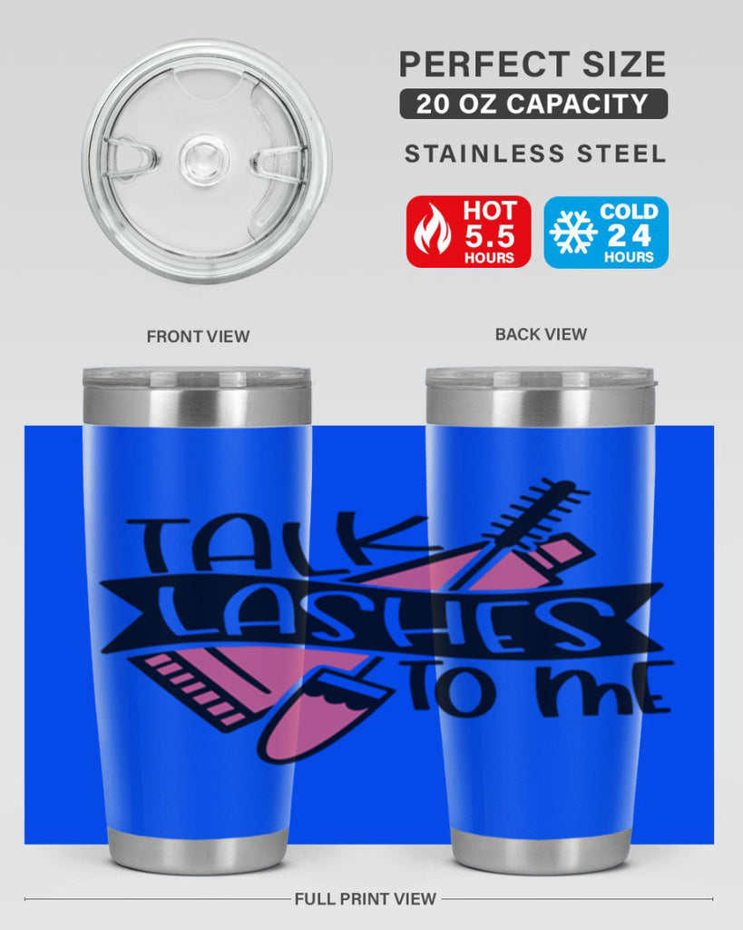 Talk Lashes To Me Style 17#- make up- Tumbler
