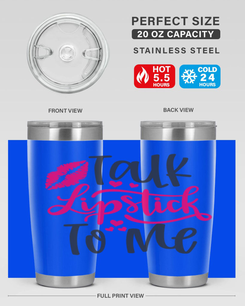 Talk Lipstick To Me Style 217#- make up- Tumbler