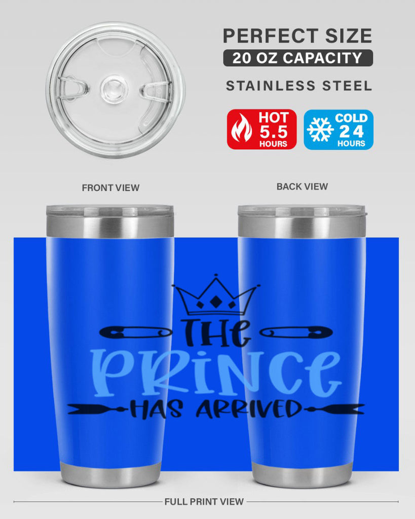 The Prince Has Arrived Style 20#- baby- tumbler
