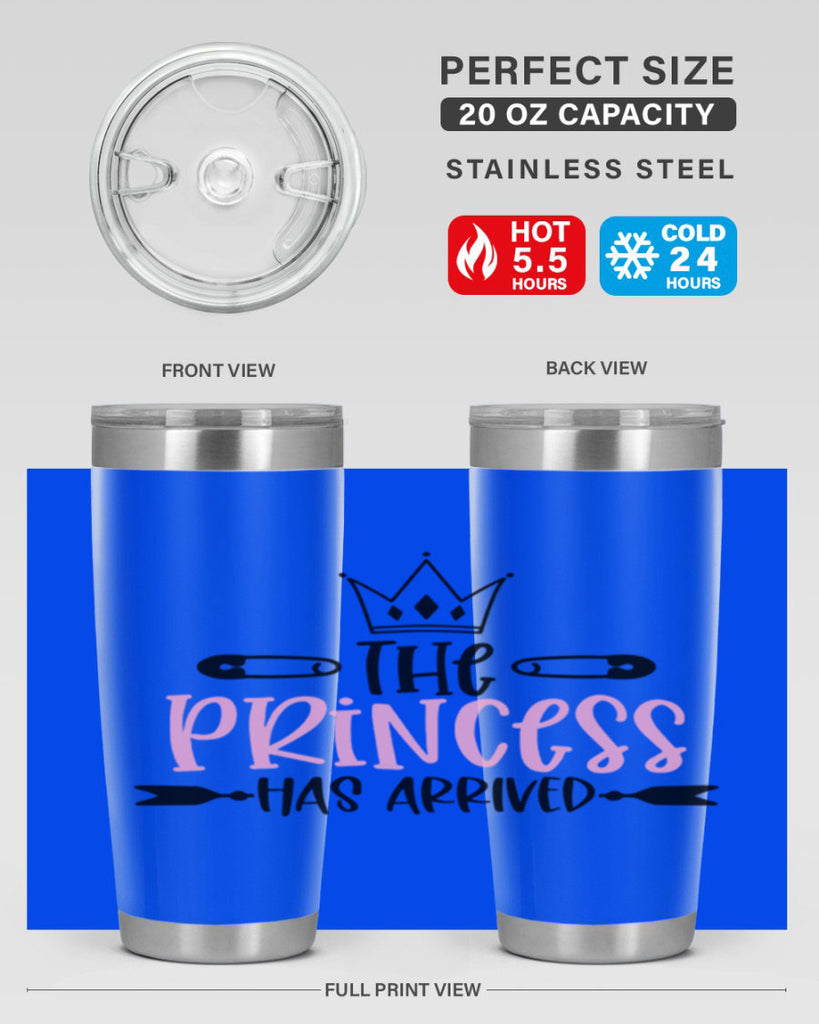 The Princess Has Arrived Style 19#- baby- tumbler