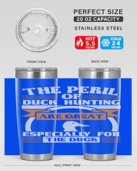 The perils of duck hunting are great especially for he duck Style 15#- duck- Tumbler