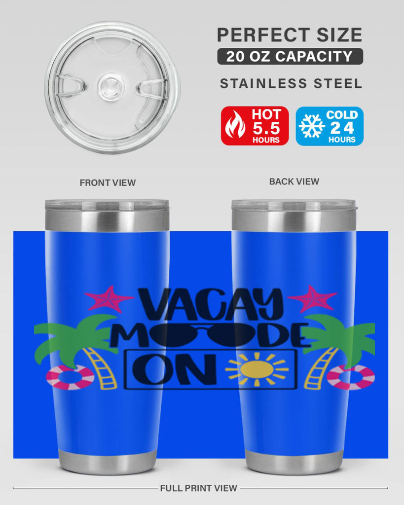 Vacay Moode On Style 7#- summer- Tumbler