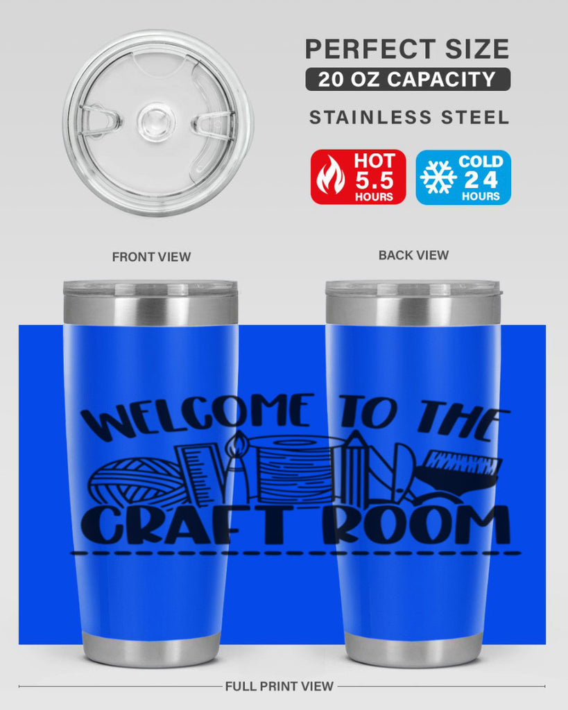 Welcome To the Craft Room 1#- crafting- Tumbler