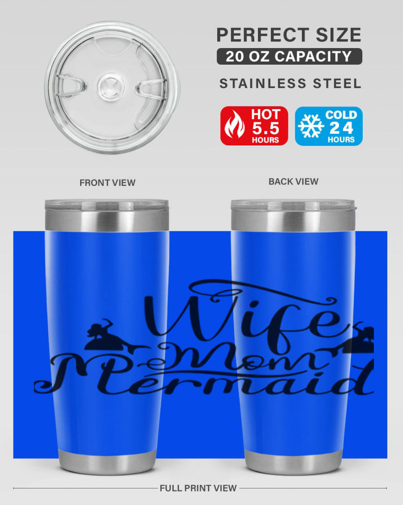 Wife Mom Mermaid 671#- mermaid- Tumbler