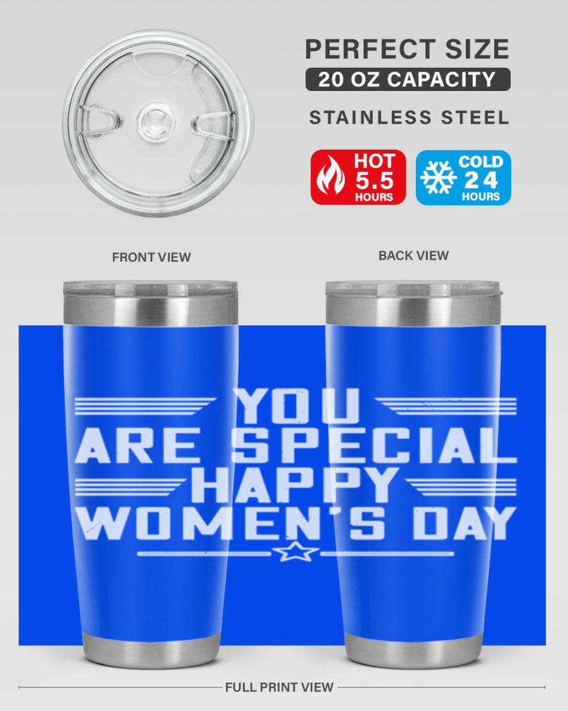 You are Special Happy Womens Day Style 3#- womens day- Tumbler