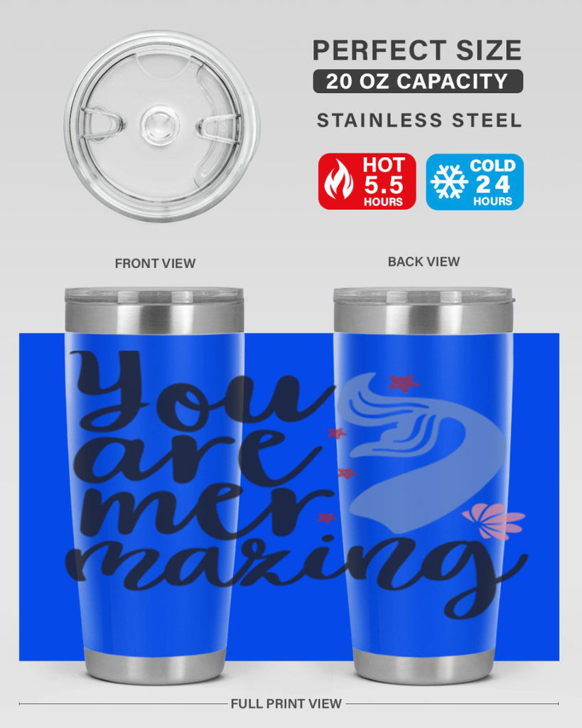 You are mermazing 681#- mermaid- Tumbler
