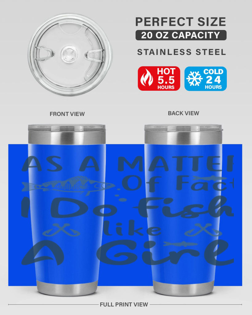 as a matter 183#- fishing- Tumbler
