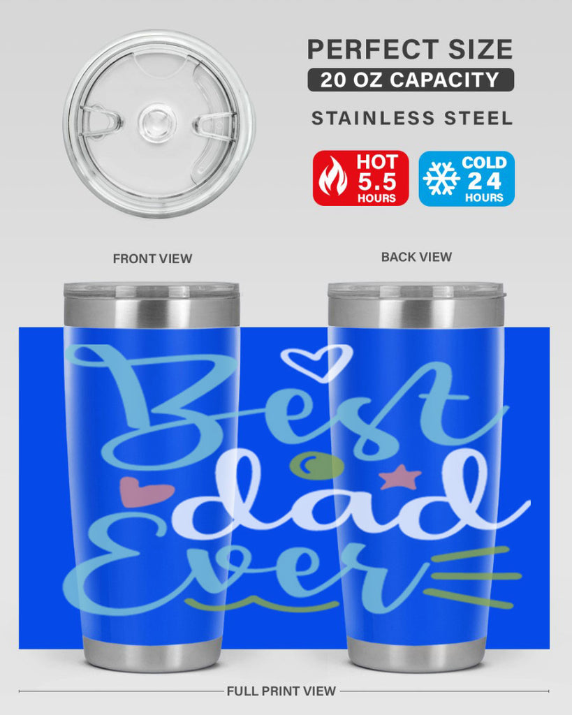 best dad ever 110#- fathers day- Tumbler